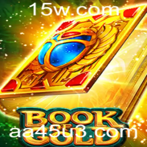 Book of Gold: Descobrindo Aventuras e Estratégias com AA45
